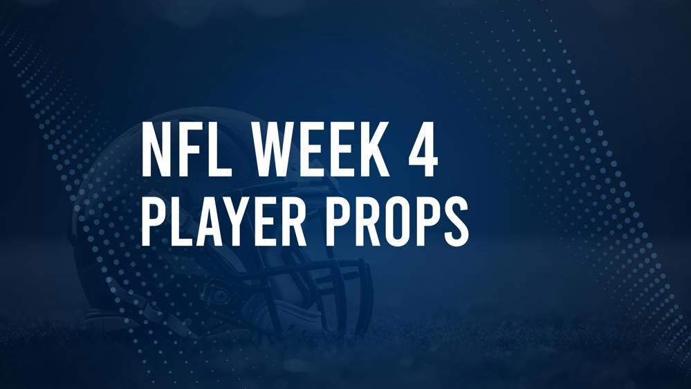 Discover the Best Week 4 NFL Player Prop Bets & Odds