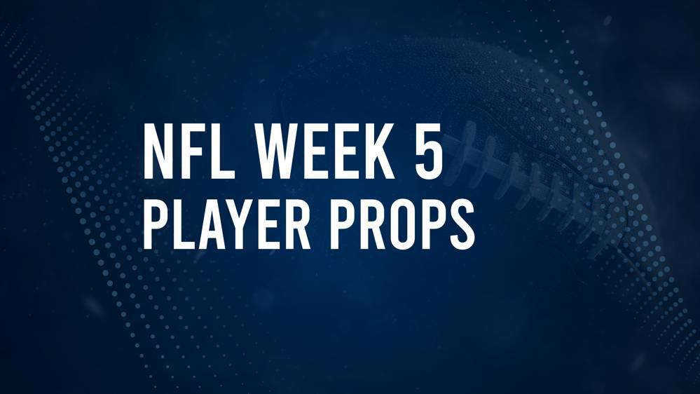 Discover the Best Week 5 NFL Player Prop Bets & Odds