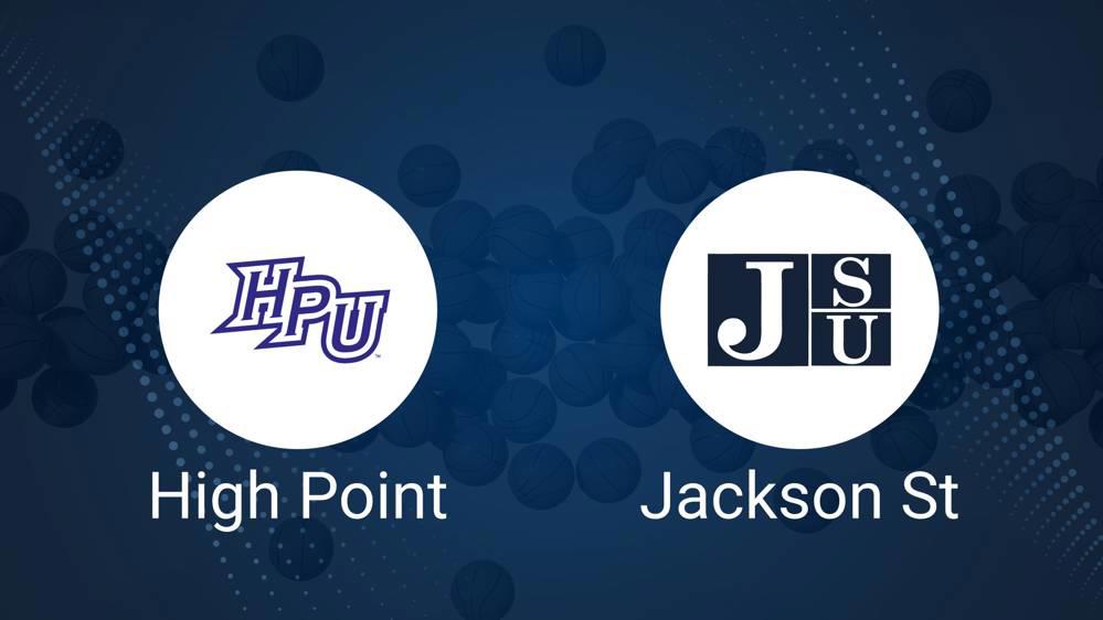 High Point vs. Jackson State Predictions & Picks: Spread, Total - November 9