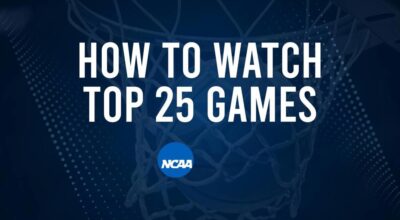 How to Watch Top 25 College Basketball Games - Sunday, November 24