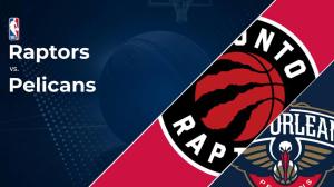 Pelicans vs. Raptors Prediction & Picks: Line, Spread, Over/Under - January 27