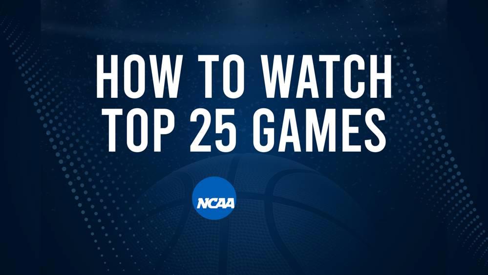 How to Watch Top 25 Women's College Basketball Games - Saturday, February 22